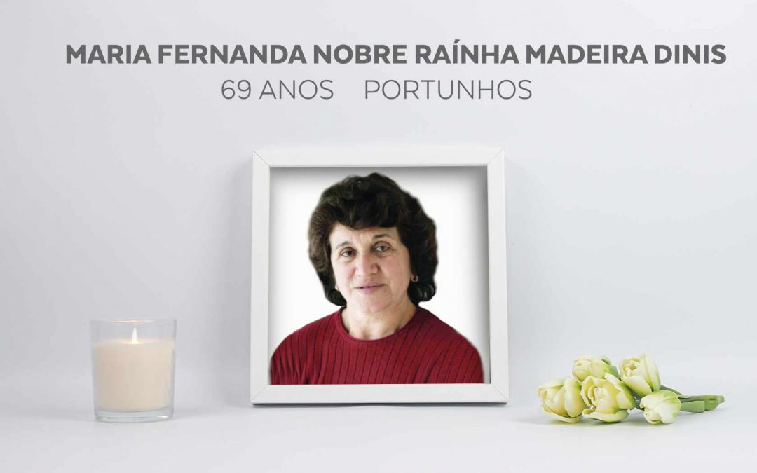 Maria Fernanda Nobre Raínha Madeira Dinis