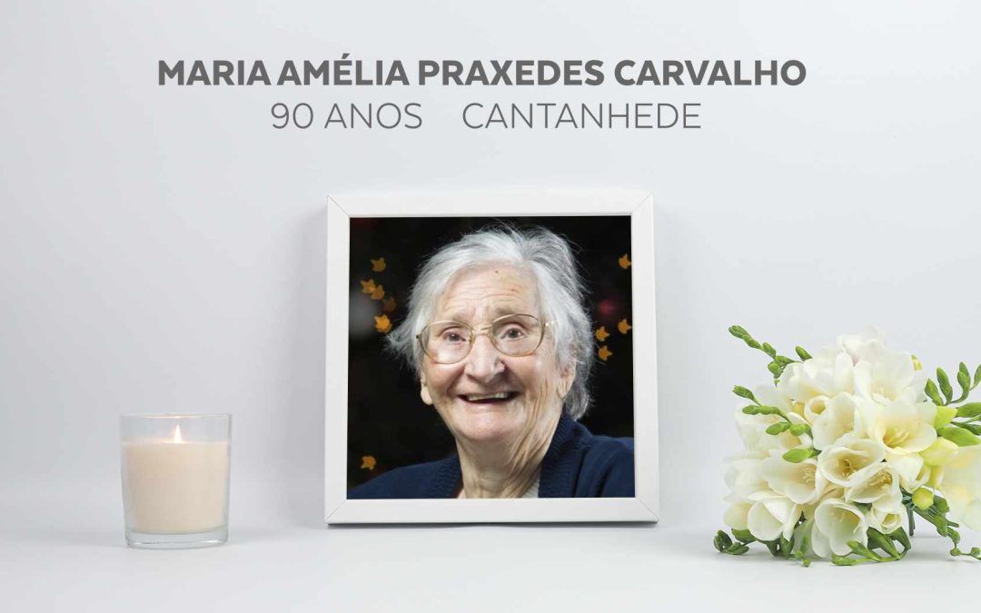 Maria Amélia Praxedes Carvalho